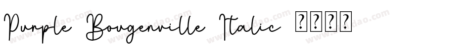 Purple Bougenville Italic字体转换